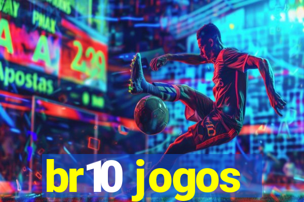 br10 jogos